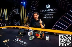 【EV扑克】简讯 | Timothy Adams第二次赢得Triton Poker主赛事冠军(420 万美元)-EV德州扑克