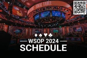 【EV扑克】简讯 | 2024年WSOP赛程公布-EV德州扑克