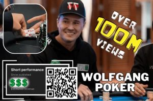 【EV扑克】简讯 | Wolfgang 能从”有史以来浏览量最高的扑克短片 “中赚到多少?-EV德州扑克