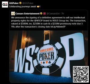 【EV扑克】重磅消息！GGPoker以5亿刀大手笔收购WSOP！线上金手链8/18荣耀开战-EV德州扑克