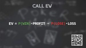 【EV扑克】当你知道跟注是-EV时，为什么还要跟注？-EV德州扑克