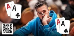 【EV扑克】趣闻 | 游戏传奇在500万美元的ClubWPT Gold邀请赛首轮用AA击败AA-EV德州扑克