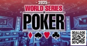 【EV扑克】2025第56届WSOP完整赛程发布 Hellmuth宣布退出主赛 其他玩家有话要说……-EV德州扑克