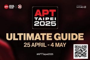 【EV扑克】2025 APT台北站全攻略:精彩假期即将启程,冠军之路必读指南-EV德州扑克