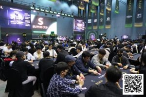 【EV扑克】Super Cup仁川站|王金琦 黄华闯入神秘赏金赛FT!主赛A组228人参赛29人晋级,余云超 曹庭嘉等人晋级DAY2-EV德州扑克