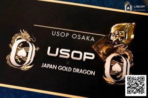 【EV扑克】USOP x Japan Gold Dragon | 中国选手牛宇鑫夺七龙争霸专属冠军奖牌!USOP大阪站将迎赛程最终日-EV德州扑克
